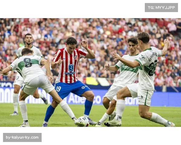 马竞主动前提压迫阶段增加 西蒙尼体系从极端防反转向控球